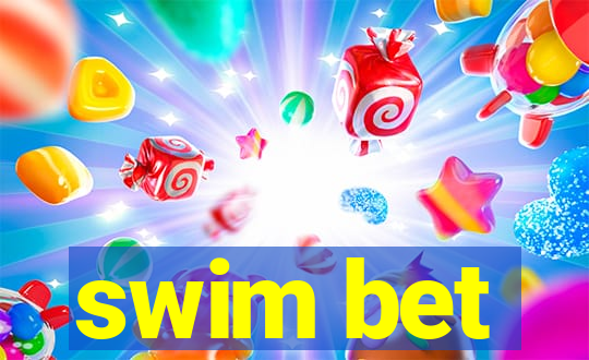 swim bet